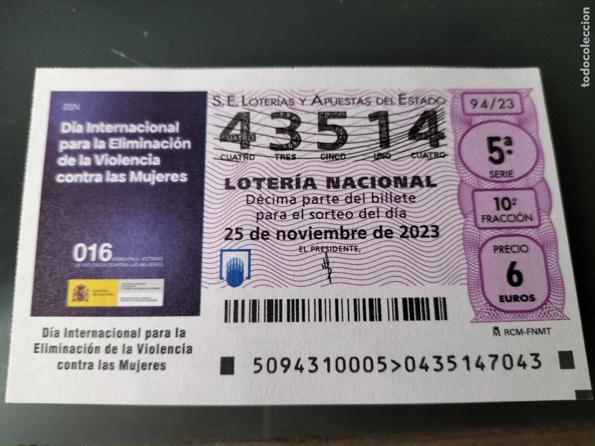 Lotaria Nacional: 1 DECIMO LOTERIA NACIONAL SABADO 25 NOVIEMBRE 2023 94/23 DIA CONTRA LA VIOLENCIA MUJERES