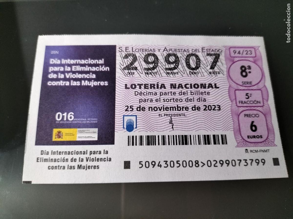 Lotaria Nacional: 1 DECIMO LOTERIA NACIONAL SABADO 25 NOVIEMBRE 2023 94/23 DIA CONTRA LA VIOLENCIA MUJERES