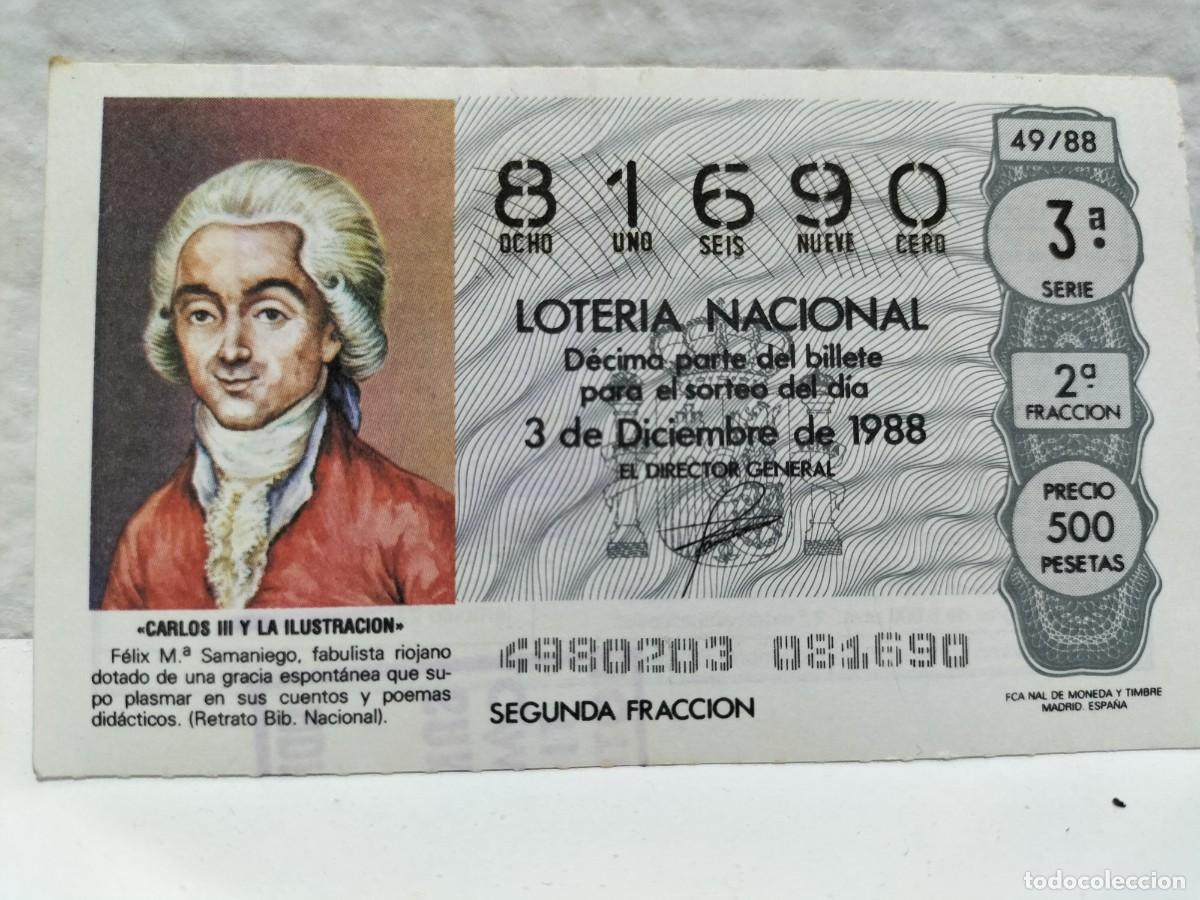 Lotaria Nacional: 1 DECIMO LOTERIA DEL SABADO - 3 DICIEMBRE 1988 - 49/88 - FELIX M&ordf; SAMANIEGO ( FABULISTA RIOJANO )