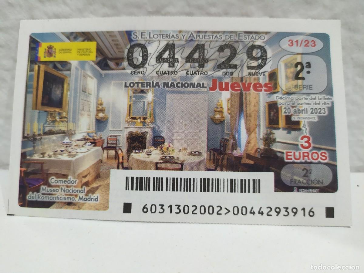 Lotaria Nacional: 1 DECIMO LOTERIA JUEVES 20 ABRIL 2023 - 31/23 - COMEDOR MUSEO NACIONAL DEL ROMANTICISMO MADRID