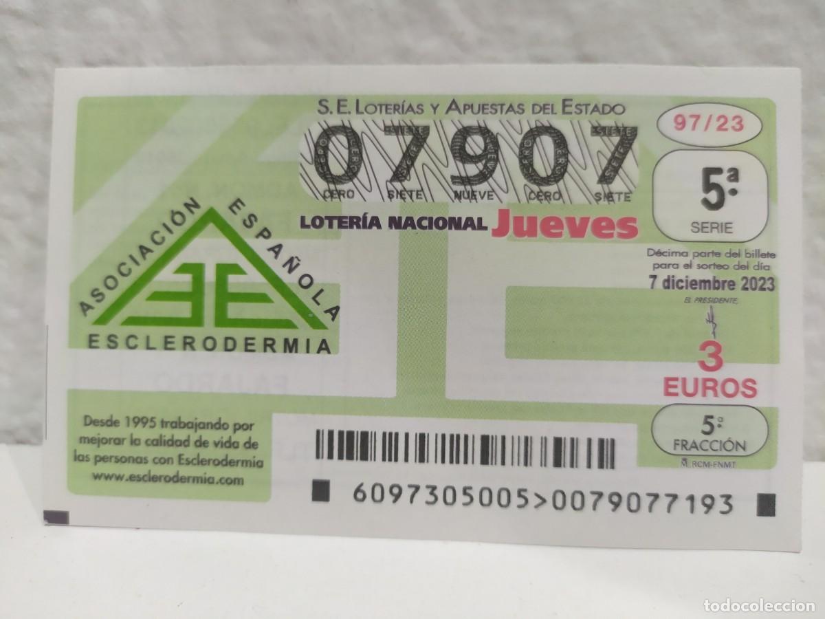 Lotaria Nacional: 1 DECIMO LOTERIA NACIONAL JUEVES 7 DICIEMBRE 2023 97/23 ESCLERODERMIA ASOCIACION ESPA&Ntilde;OLA