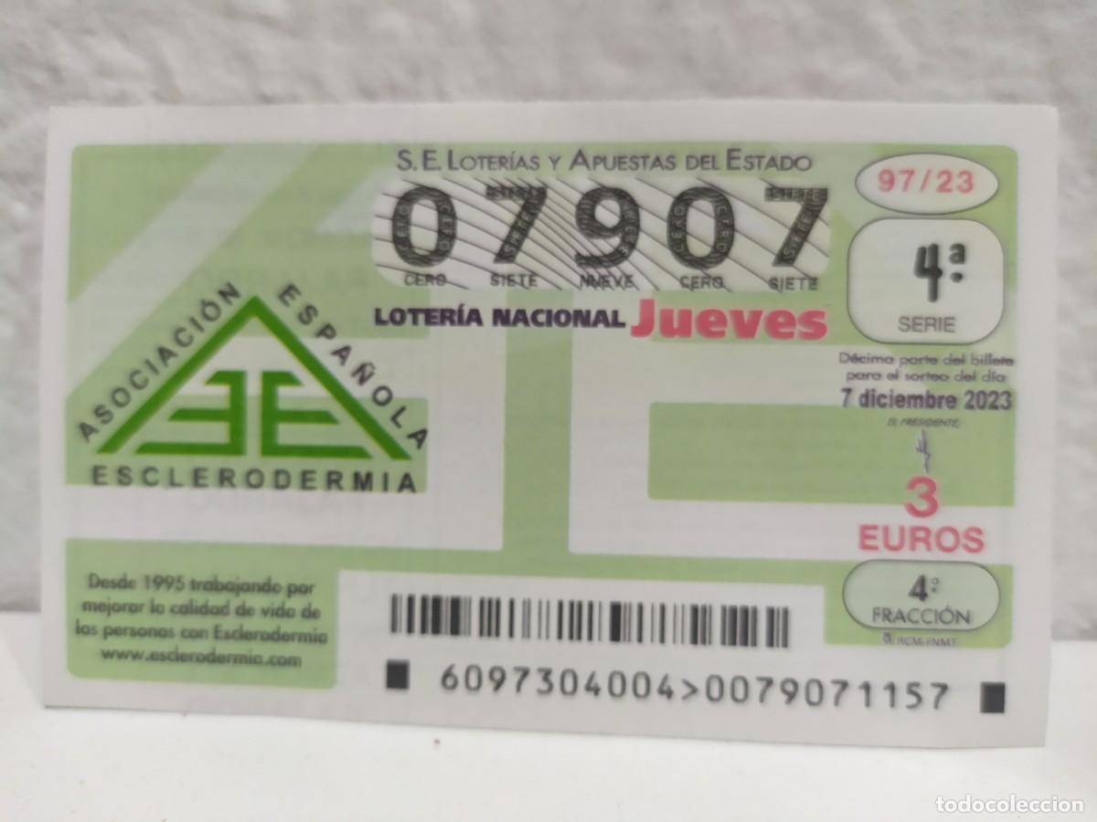 Lotaria Nacional: 1 DECIMO LOTERIA NACIONAL JUEVES 7 DICIEMBRE 2023 97/23 ESCLERODERMIA ASOCIACION ESPA&Ntilde;OLA