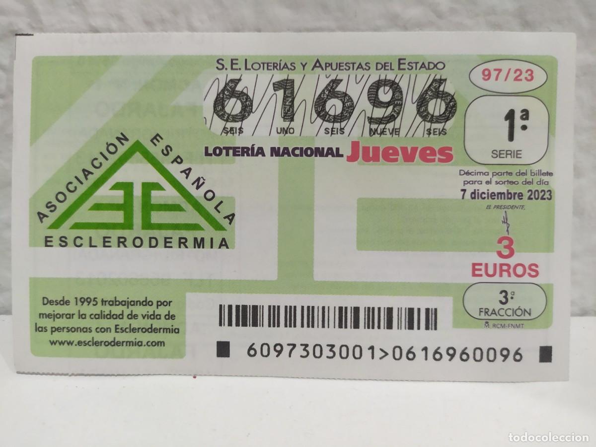 Lotaria Nacional: 1 DECIMO LOTERIA NACIONAL JUEVES 7 DICIEMBRE 2023 97/23 ESCLERODERMIA ASOCIACION ESPA&Ntilde;OLA