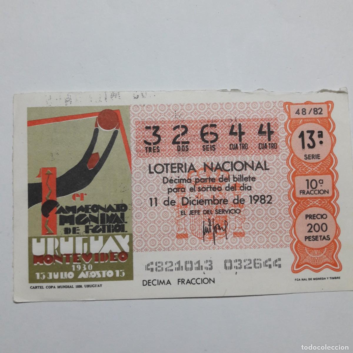 Loter&iacute;a Nacional: Loteria Nacional mundial futbol Uruguay 1982