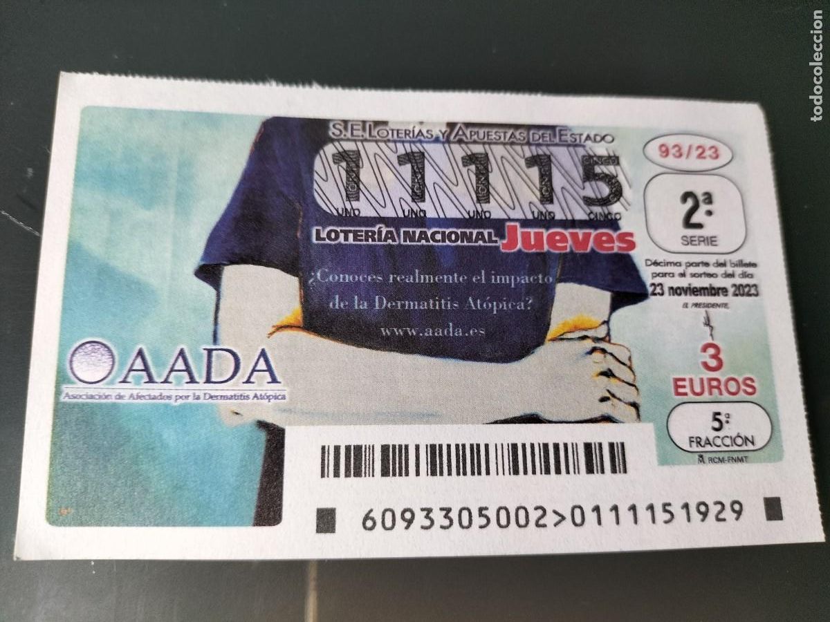 Lotteria Nationale Spagnola: 1 DECIMO LOTERIA NACIONAL JUEVES - 23 NOVIEMBRE 2023 - 93/23 - OAADA ASOCIACION AFECTADOS DERMATITIS