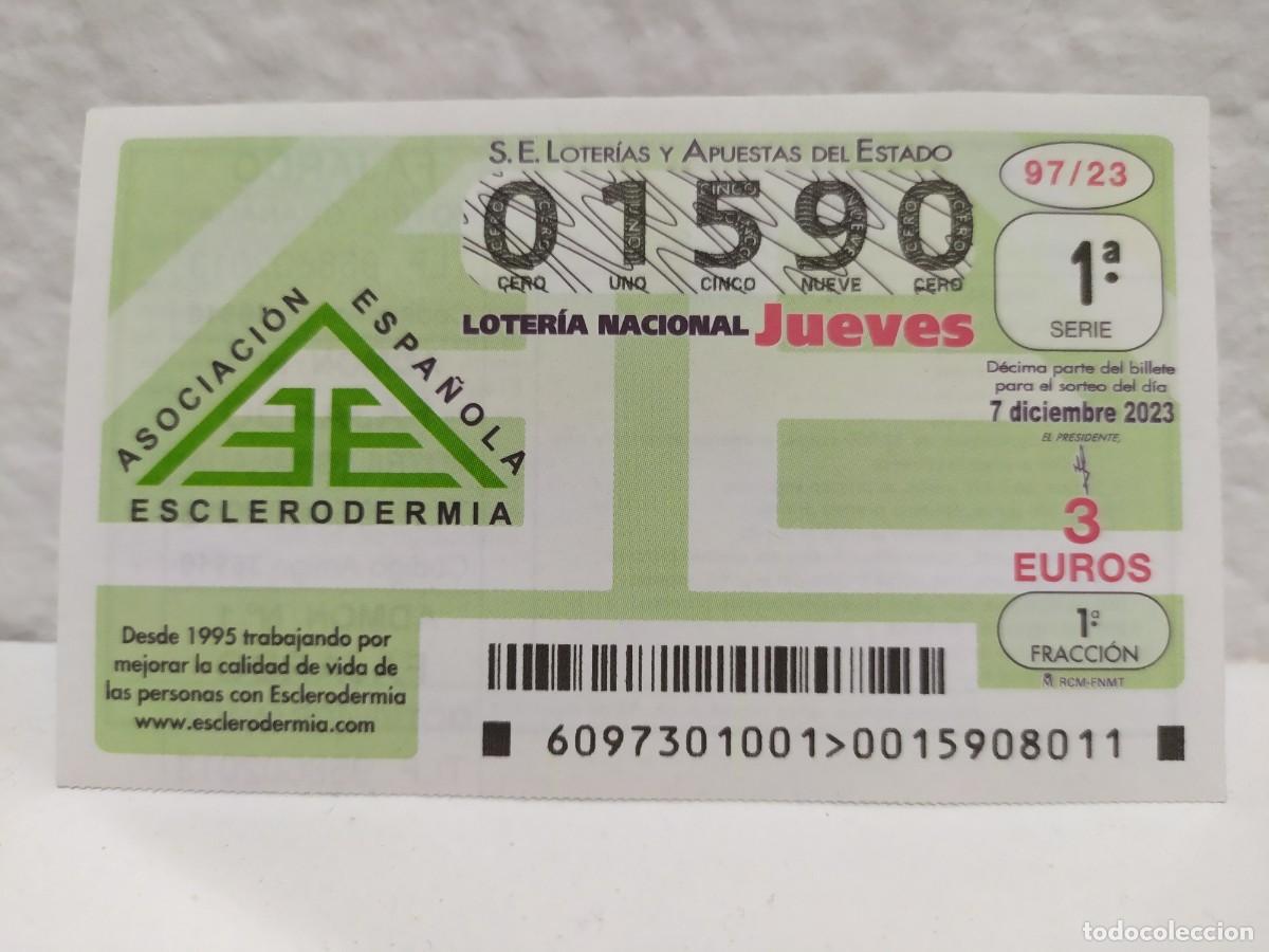 Lotteria Nationale Spagnola: 1 DECIMO LOTERIA NACIONAL JUEVES 7 DICIEMBRE 2023 97/23 ESCLERODERMIA ASOCIACION ESPA&Ntilde;OLA