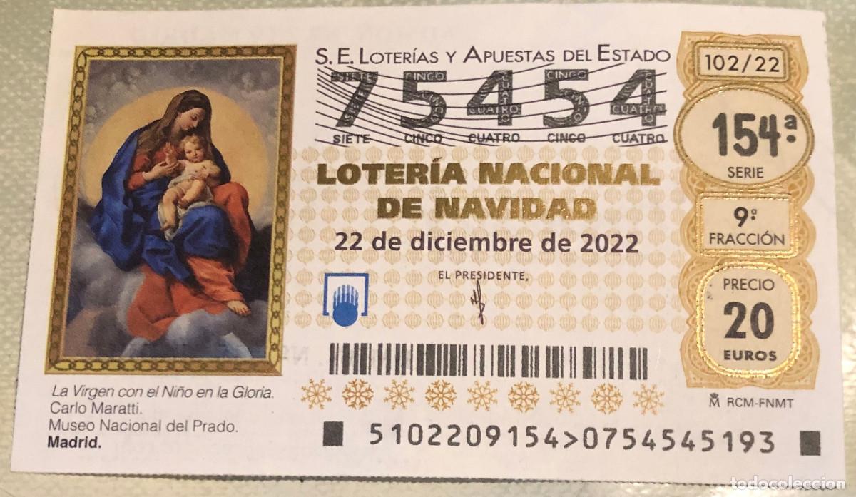 Loter&iacute;a Nacional: Loter&iacute;a de Navidad. 22 de Diciembre de 2022. N&ordm; 75454. Sello de Preciados 7, Madrid.