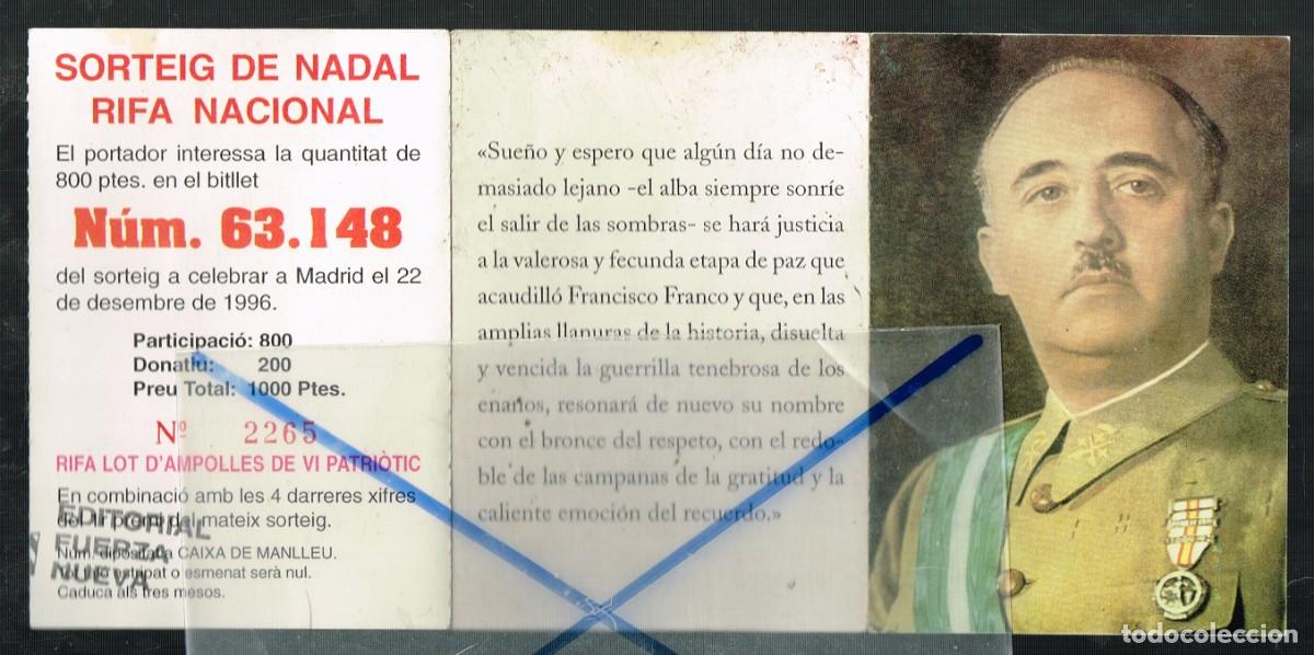 Loter&iacute;a Nacional: 1996 22/12 N&ordm; 63148 EDITORIAL FUERZA NUEVA - ENCOMIO A FRANCO I POEMA: SON LOS CATALANS JA VENEN