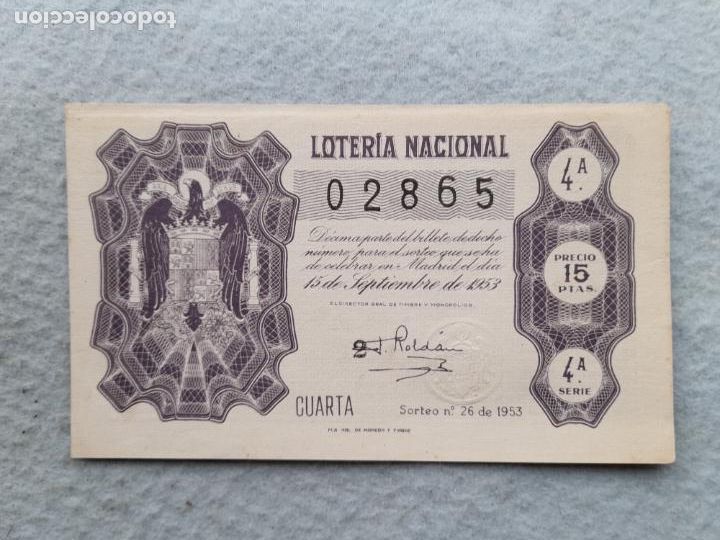 Loter&iacute;a nacional: D&eacute;cimo. Sorteo n&ordm; 26 del a&ntilde;o 1953. - Foto 1