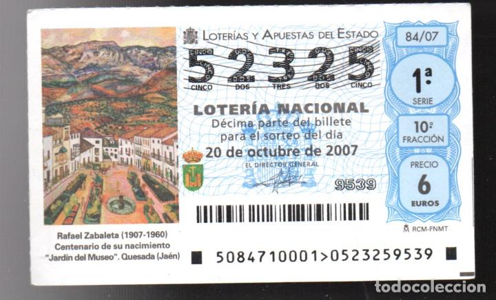 National Spanish Lottery: LOTER&Iacute;A NACIONAL - A&Ntilde;O 2007 - N&Uacute;MERO CAPIC&Uacute;A - SORTEO 84 -