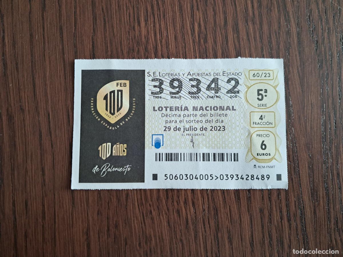 Lotteria Nationale Spagnola: d&eacute;cimo loter&iacute;a nacional de d&iacute;a 29-07-23, federaci&oacute;n espa&ntilde;ola de baloncesto, FEB, 100 a&ntilde;os, 60/23