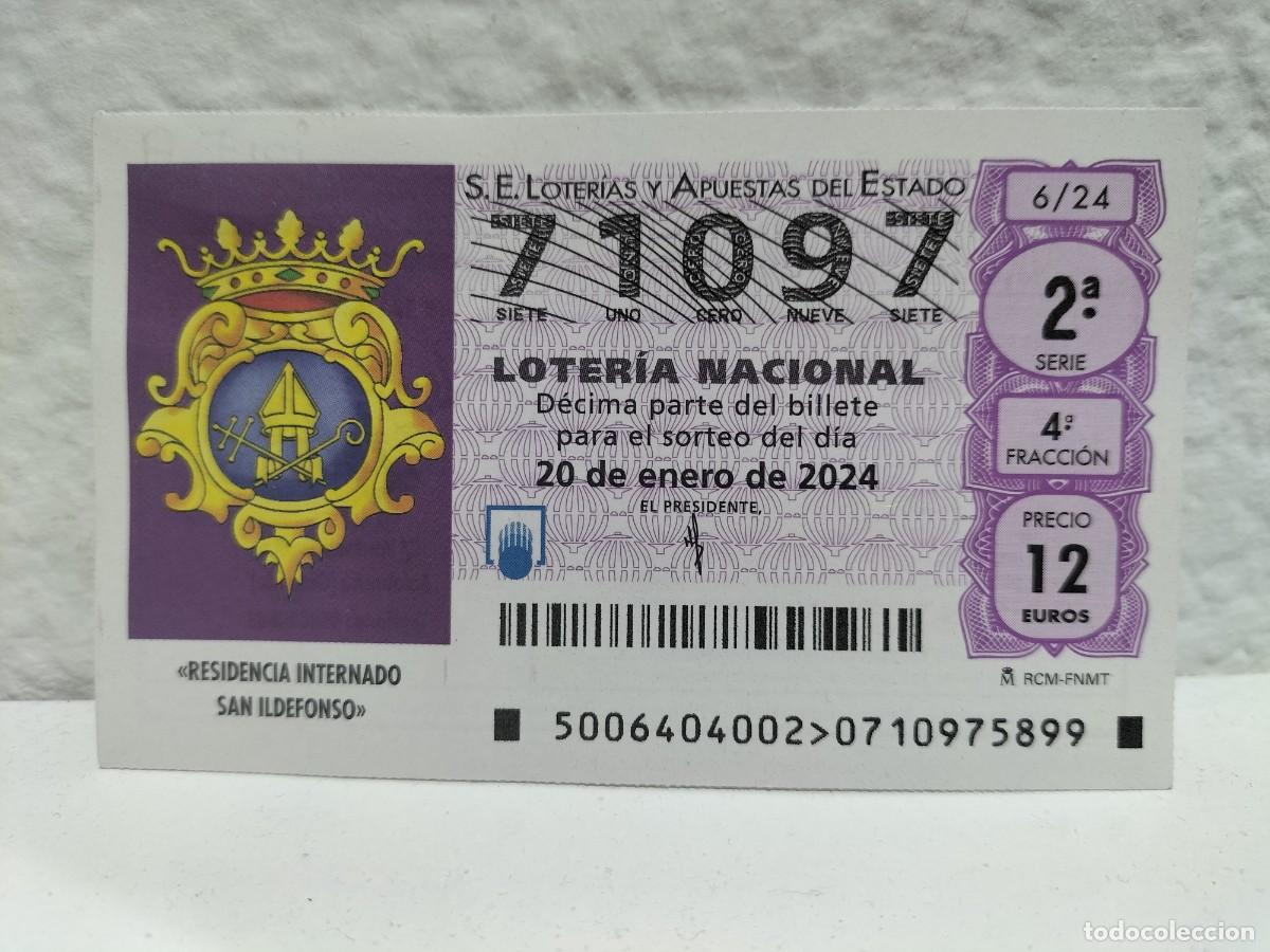 Lotteria Nationale Spagnola: 1 DECIMO LOTERIA NACIONAL SABADO 20 ENERO 2024 6/24 RESIDENCIA INTERNADO SAN ILDEFONSO