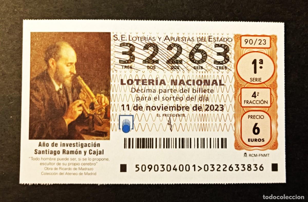Loter&iacute;a Nacional: D&eacute;cimo 11 noviembre 2023. A&ntilde;o investigaci&oacute;n S. Ramon y Cajal. N&ordm; 32263. La Ranita de la Suerte. M