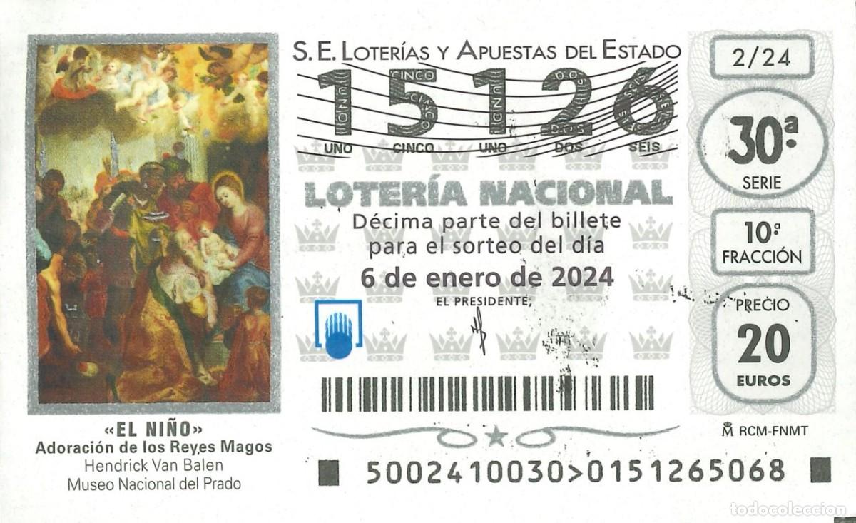 Loter&iacute;a Nacional: LOTERIA NACIONAL - 15126 - 6 ENERO 2024 - EL NI&Ntilde;O - ADORACION DE LOS REYES MAGOS - MUSEO EL PRADO