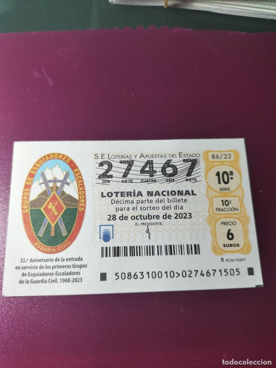 National Spanish Lottery: 1 DECIMO LOTERIA SABADO - 28 OCTUBRE 2023 - 86/23 - GUARDIA CIVIL 55 ANIV ESQUIADORES-ESCALADORES