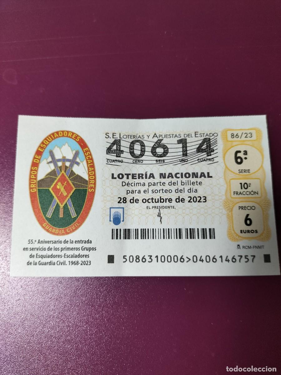 National Spanish Lottery: 1 DECIMO LOTERIA SABADO - 28 OCTUBRE 2023 - 86/23 - GUARDIA CIVIL 55 ANIV ESQUIADORES-ESCALADORES
