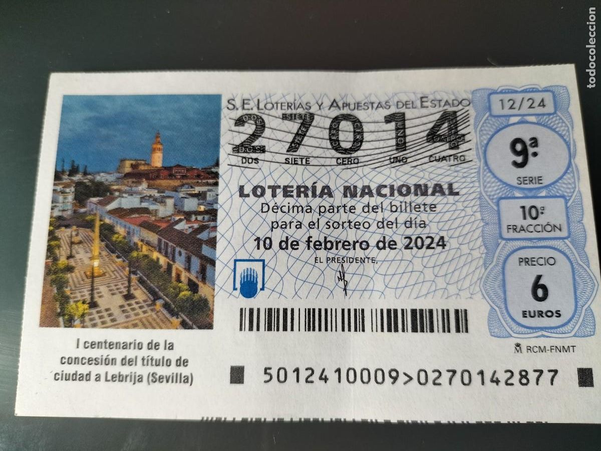 National Spanish Lottery: 1 DECIMO LOTERIA NACIONAL SABADO 10 FEBRERO 2024 12/24 LEBRIJA( SEVILLA CENT CONCESION TITULO CIUDAD