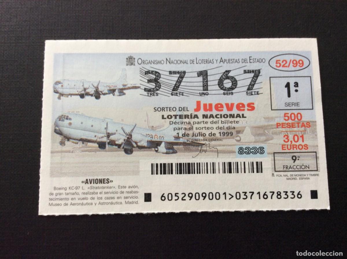 National Spanish Lottery: DECIMO LOTERIA JUEVES N&ordm; 37167 SORTEO 52-1999