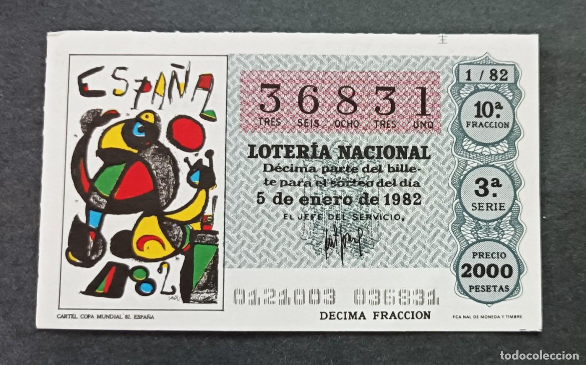 Loter&iacute;a nacional: L . Nacional 5 Enero 1982. Cartel Copa Mundial 82 Espa&ntilde;a. N&ordm; 36831. Admon 12 Conchita. Madrid. Desap
