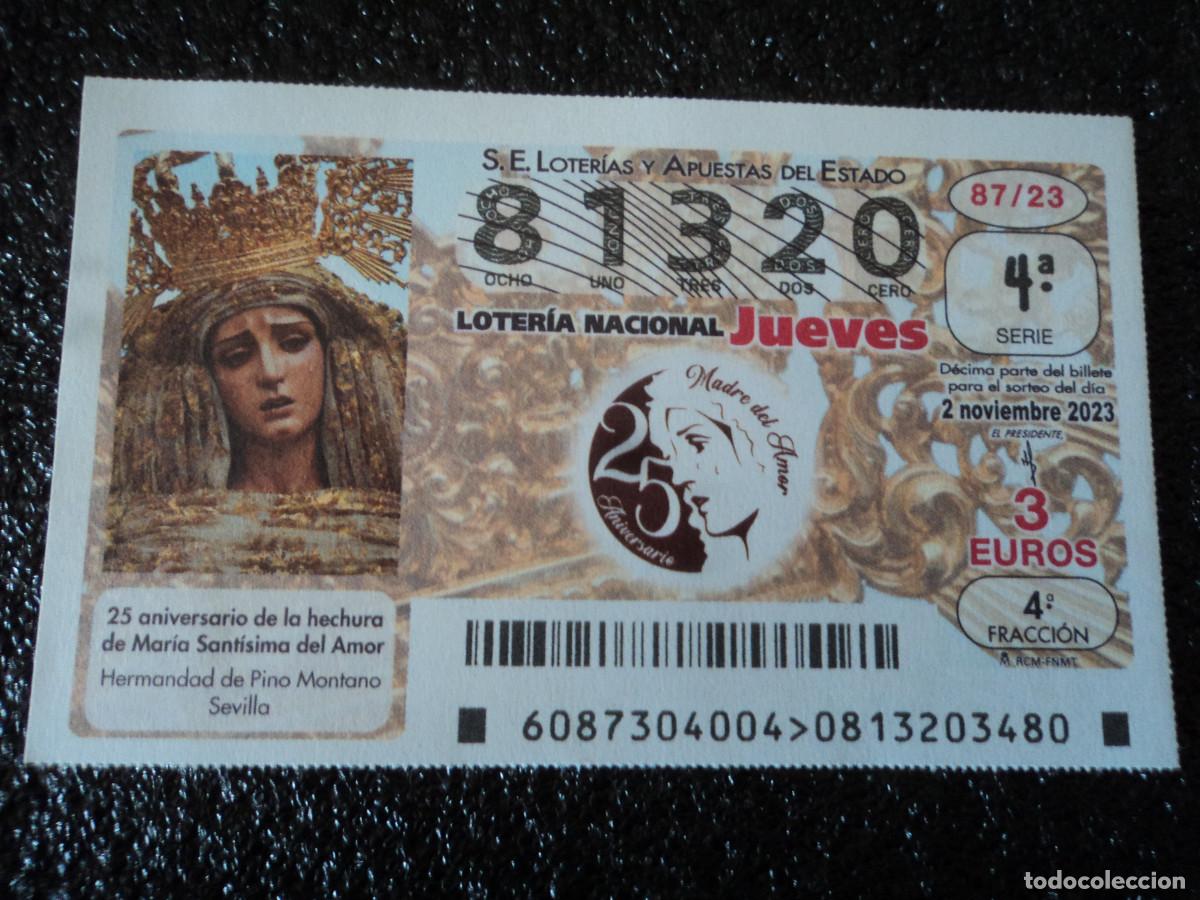 National Spanish Lottery: 125 aniversario de la hechura de maria santisima del amor, hermandad de pino montano