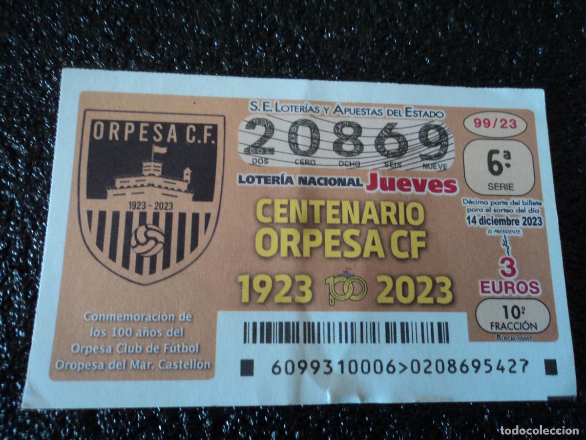 National Spanish Lottery: centenario de orpesa cf, castellon