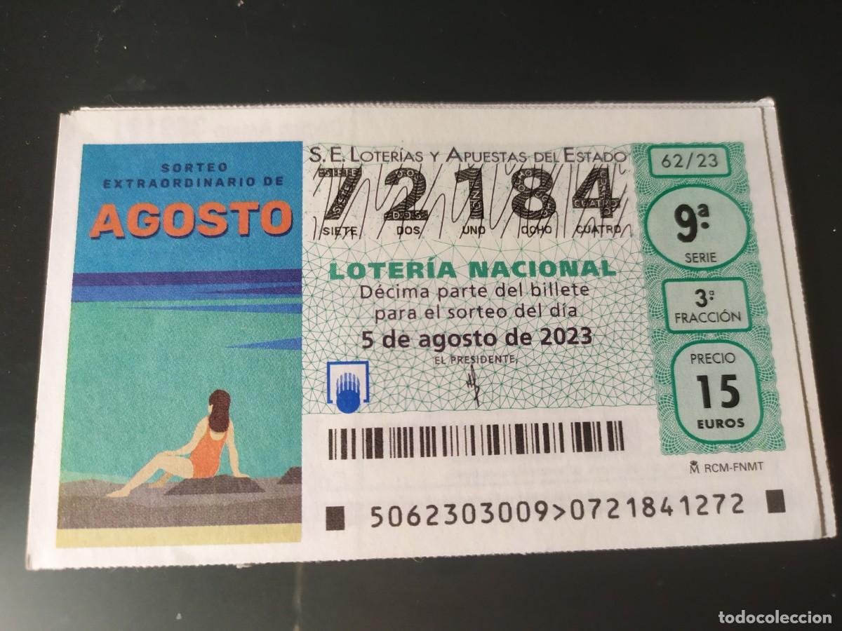 Lotaria Nacional: 1 DECIMO LOTERIA NACIONAL SABADO 5 AGOSTO 2023 - 62/23 SORTEO EXTRAORDINARIO AGOSTO PLAYA
