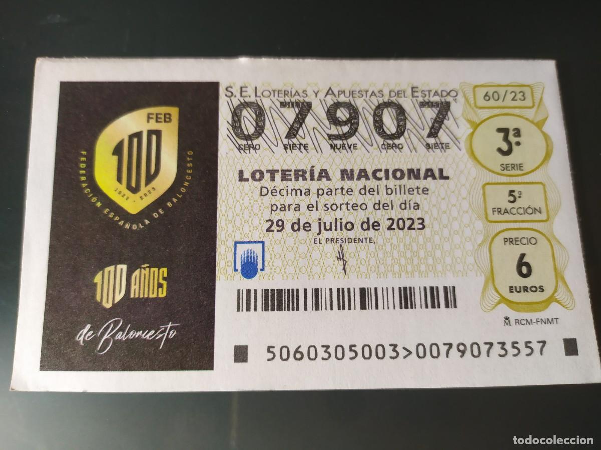 National Spanish Lottery: 1 DECIMO LOTERIA NACIONAL SABADO 29 JULIO 2023 - 60/23 - BALONCESTO - BASKET - 100 A&Ntilde;OS ANIVERSARIO
