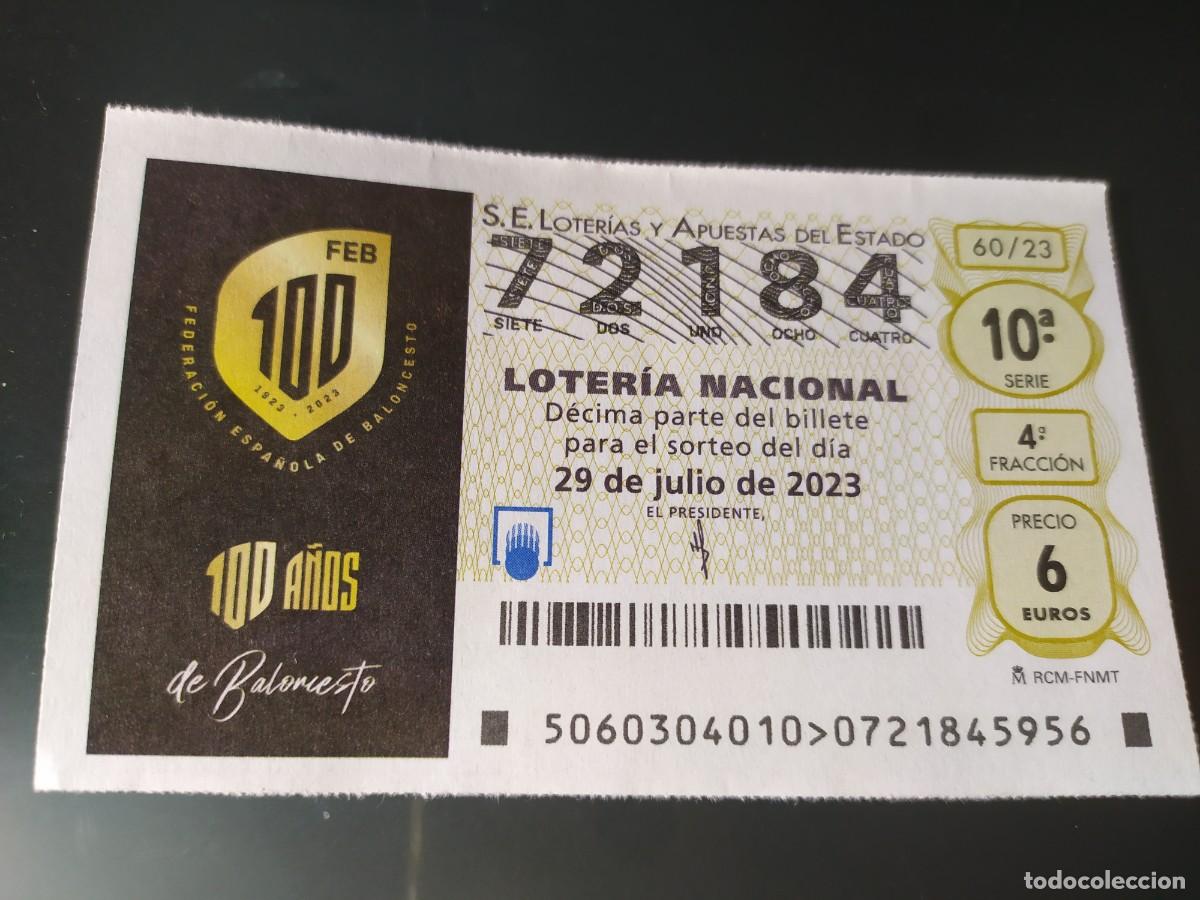 National Spanish Lottery: 1 DECIMO LOTERIA NACIONAL SABADO 29 JULIO 2023 - 60/23 - BALONCESTO - BASKET - 100 A&Ntilde;OS ANIVERSARIO