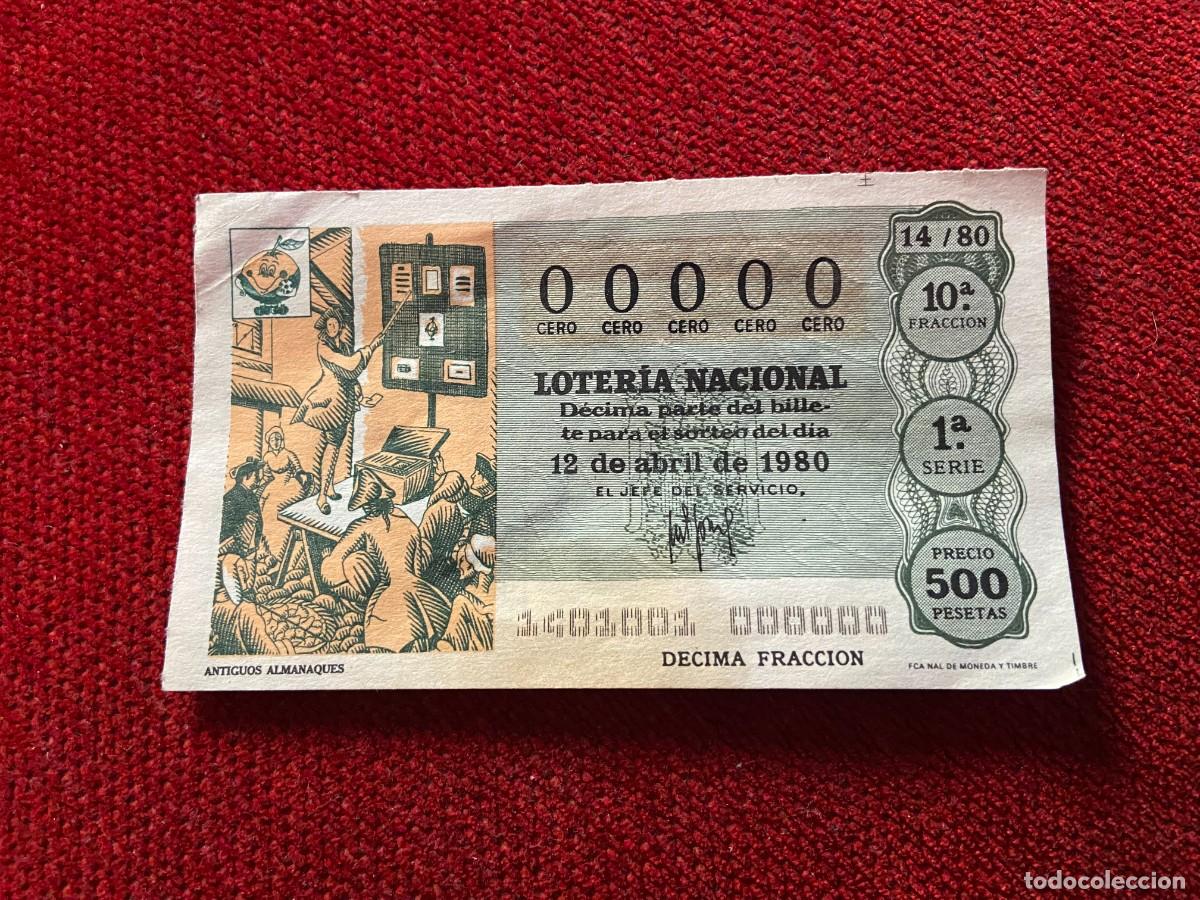 Loter&iacute;a nacional: R26006 DECIMO CUPON LOTERIA NACIONAL (12-4-1980) # 00000 ANTIGUOS ALMACENES MUNDIAL ESPA&Ntilde;A 82 1982