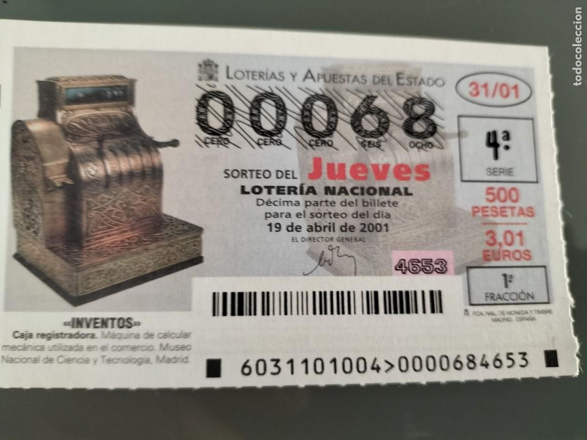 Lotteria Nationale Spagnola: 1 DECIMO LOTERIA DEL JUEVES - 19 ABRIL 2001 - 31/01 - INVENTOS - CAJA REGITRADORA
