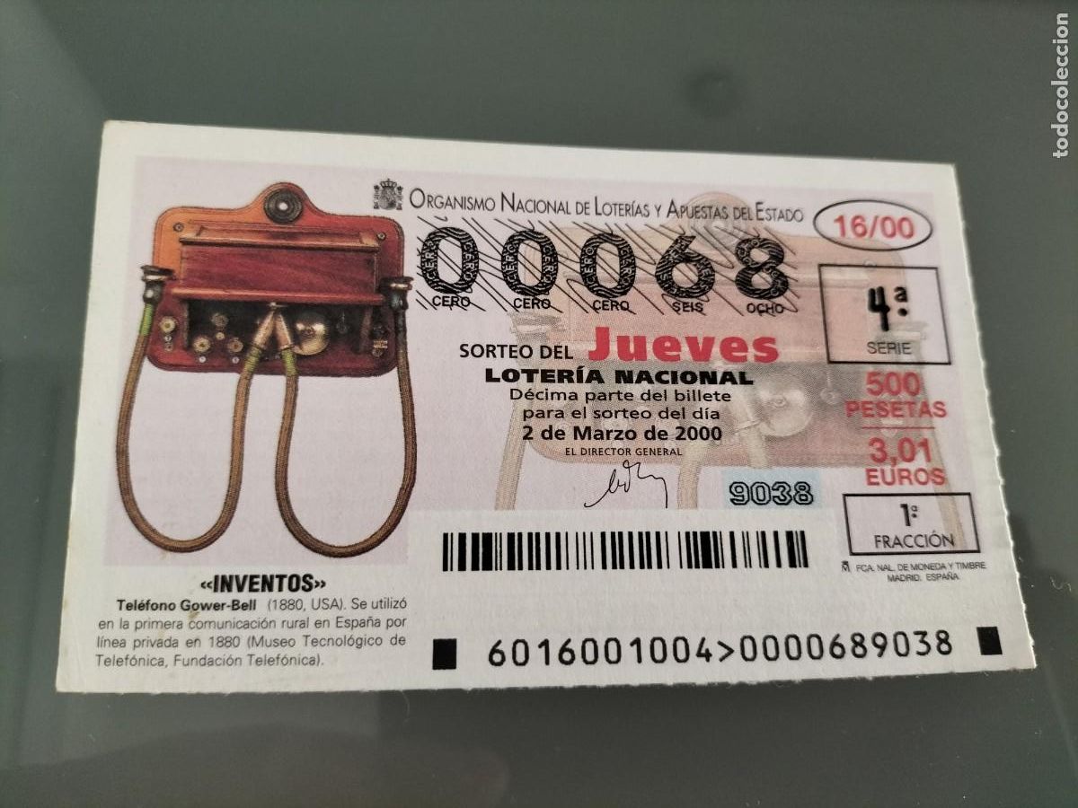 Lotteria Nationale Spagnola: 1 DECIMO LOTERIA DEL JUEVES - 2 MARZO 2000 - 16/00 - INVENTOS - TELEFONO GOWER-BELL