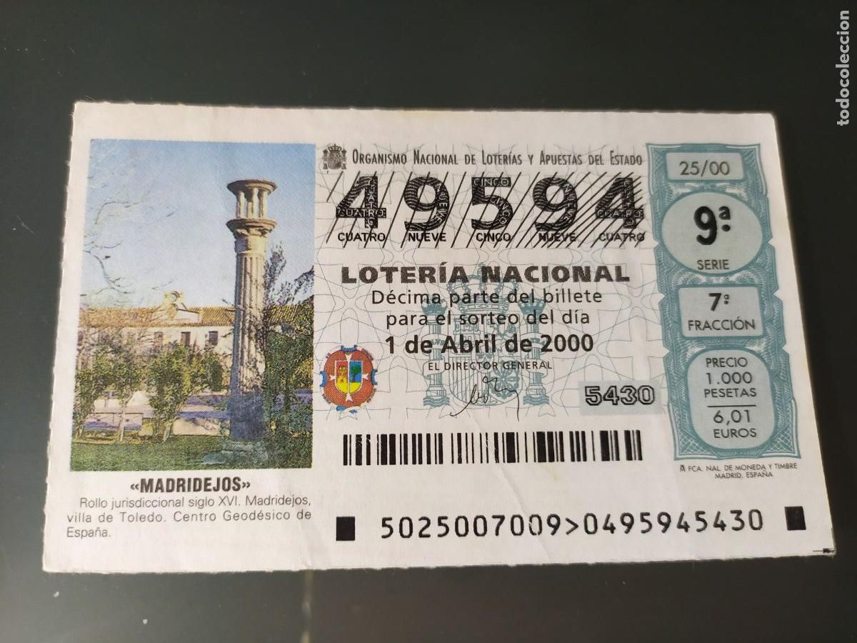 Loter&iacute;a Nacional: 1 DECIMO LOTERIA DEL SABADO - 1 ABRIL 2000 - 25/00 - CAPICUA - MADRIDEJOS ( TOLEDO )