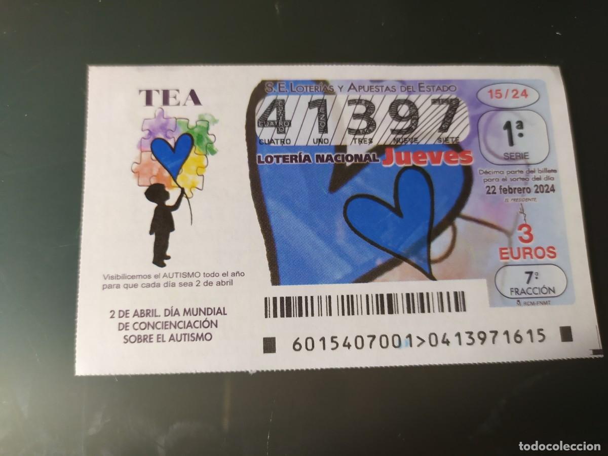 National Spanish Lottery: 1 DECIMO LOTERIA NACIONAL JUEVES 22 FEBRERO 2024 - 15/24 DIA DE CONCIENCIACION DEL AUTISMO