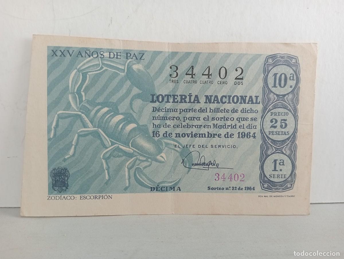 Loter&iacute;a Nacional: LOTERIA NACIONAL. 15 DE NOVIEMBRE DE 1964. D&Eacute;CIMO. ZOD&Iacute;ACO ESCORPI&Oacute;N