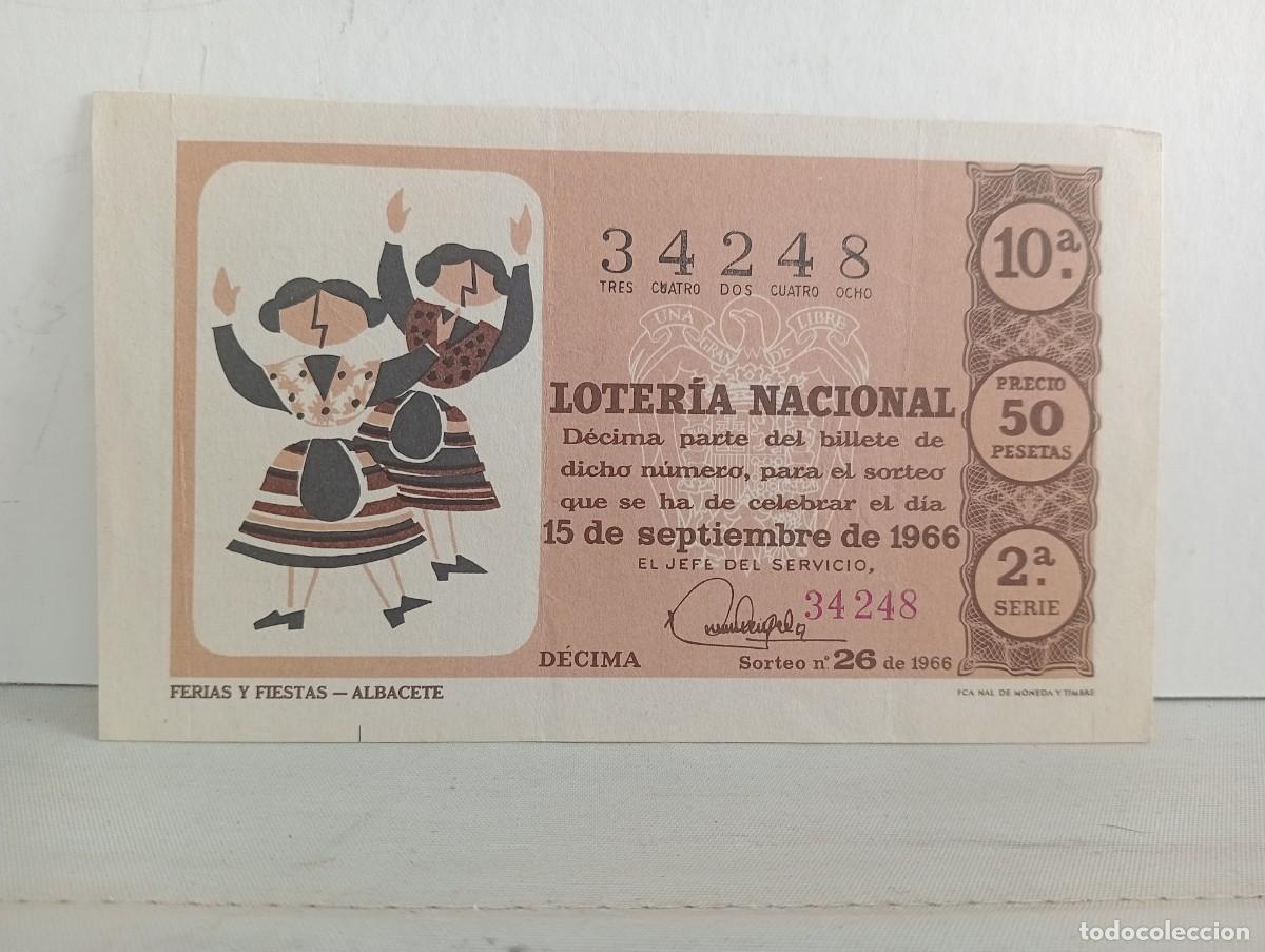 Loter&iacute;a Nacional: LOTERIA NACIONAL. 15 DE SEPTIEMBRE DE 1966. FERIAS Y FIESTAS &ndash; ALBACETE. D&Eacute;CIMO