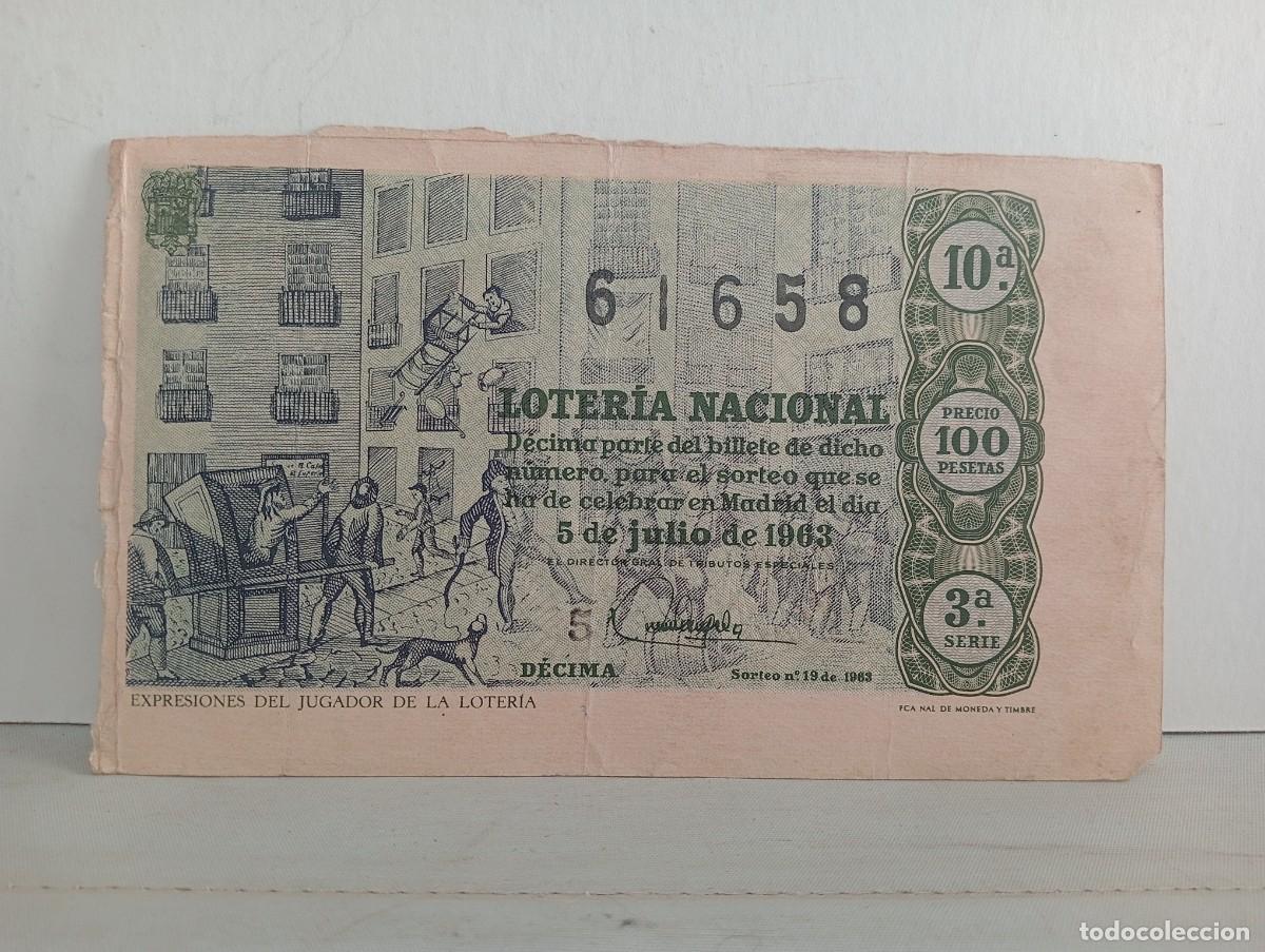 Loter&iacute;a Nacional: LOTERIA NACIONAL. 5 DE JULIO DE 1963. EXPRESIONES DEL JUGADOR DE LA LOTERIA. D&Eacute;CIMO