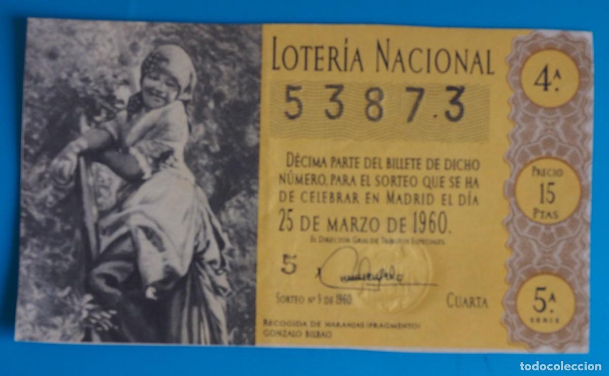 National Spanish Lottery: D&Eacute;CIMO DE LOTER&Iacute;A: LOTER&Iacute;A NACIONAL. ADMON.CATARROJA (VALENCIA). 25 DE MARZO 1960