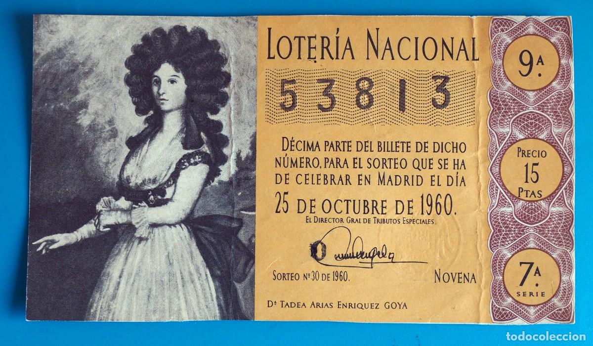 National Spanish Lottery: D&Eacute;CIMO DE LOTER&Iacute;A: LOTER&Iacute;A NACIONAL. ADMON.SUECA (VALENCIA). 25 DE OCTUBRE 1960