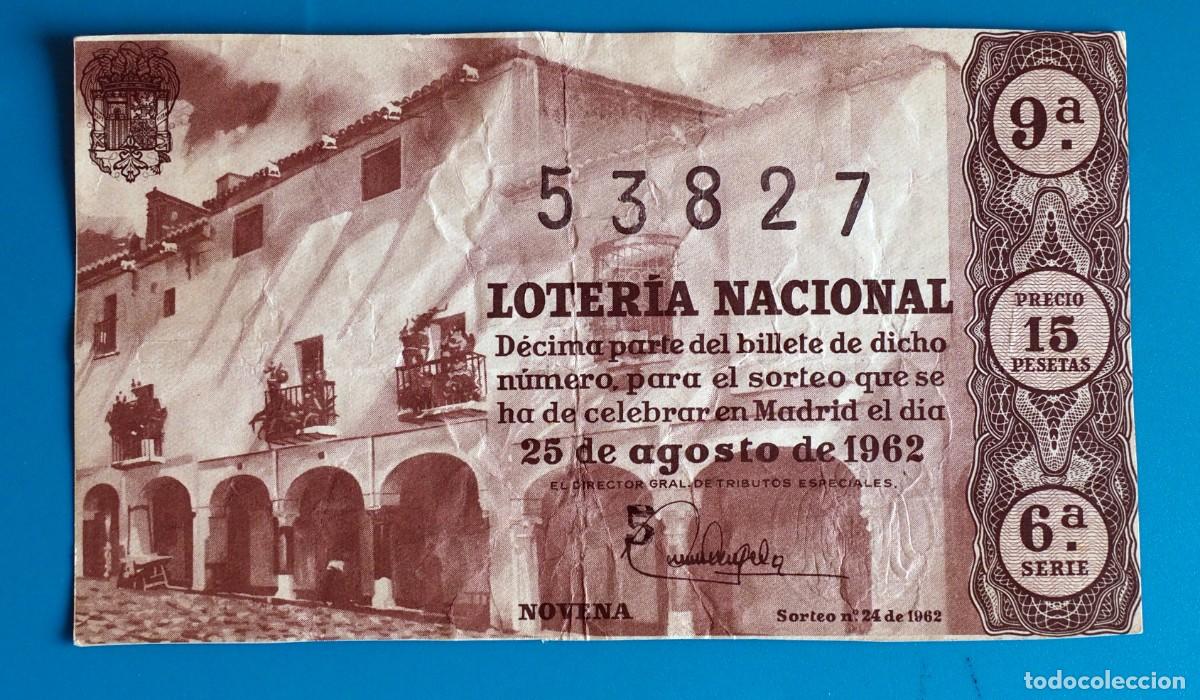 National Spanish Lottery: D&Eacute;CIMO DE LOTER&Iacute;A: LOTER&Iacute;A NACIONAL. ADMON.VALENCIA. 25 DE AGOSTO 1962