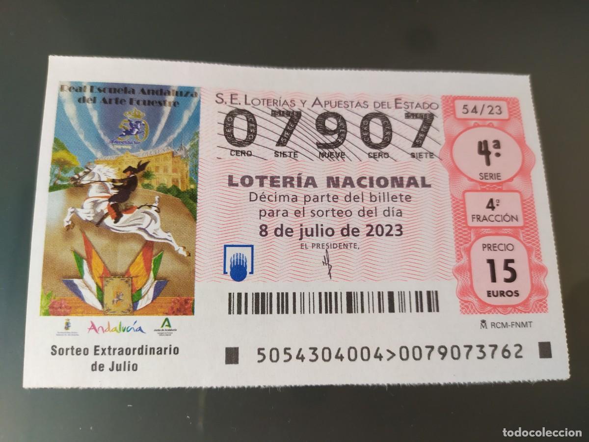 Lotaria Nacional: 1 DECIMO LOTERIA NACIONAL SABADO 8 JULIO 2023 54/23 HIPICA CABALLOS ESCUELA ANDALUZA ARTE ECUESTRE