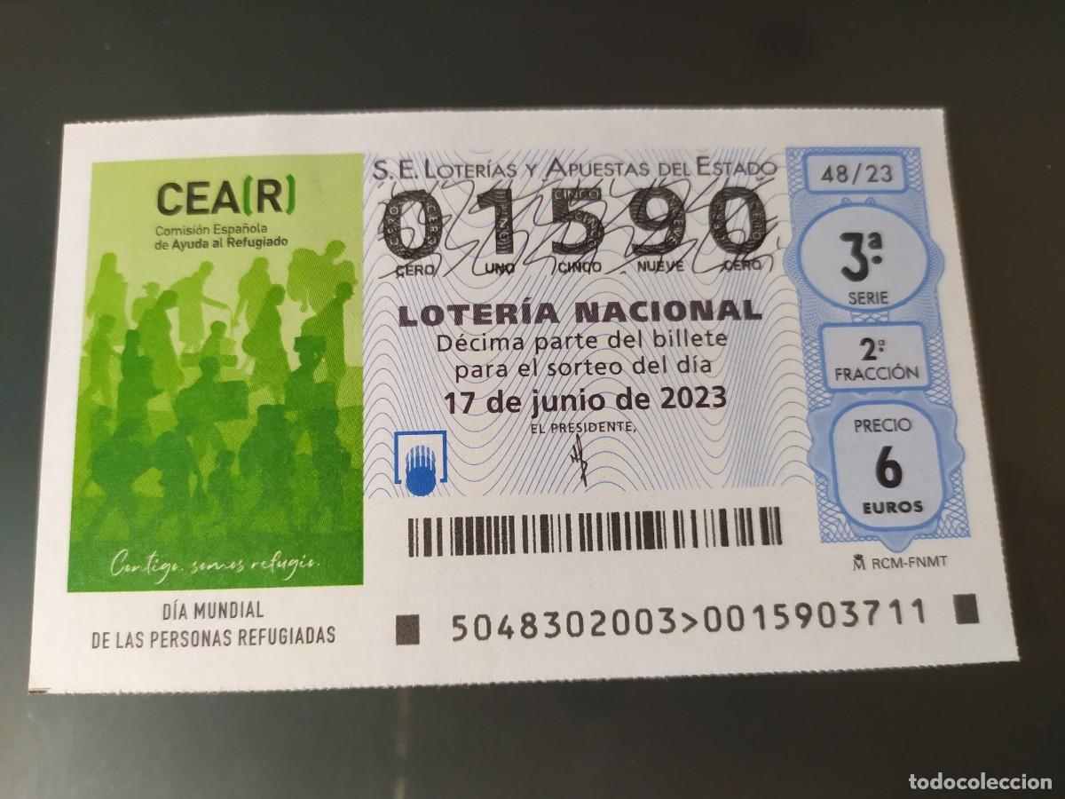 Lotteria Nationale Spagnola: 1 DECIMO LOTERIA NACIONAL SABADO 17 JUNIO 2023 48/23 - DIA MUNDIAL DE LAS PERSONAS REFUGIADAS