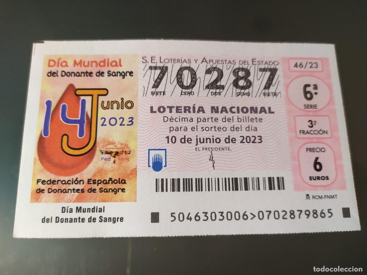 Lotteria Nationale Spagnola: 1 DECIMO LOTERIA NACIONAL SABADO 10 JUNIO 2023 46/23 - DONANTE DE SANGRE DIA MUNDIAL