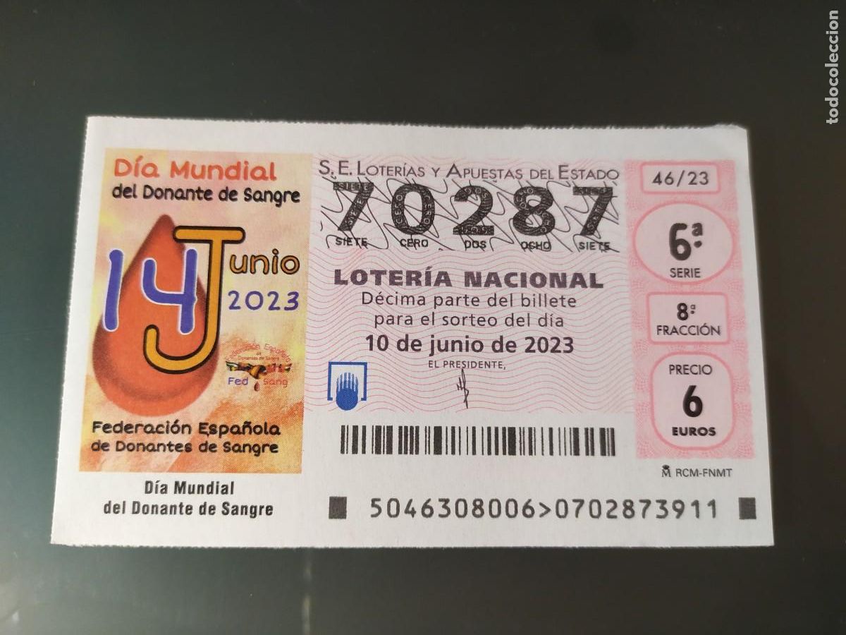 Lotteria Nationale Spagnola: 1 DECIMO LOTERIA NACIONAL SABADO 10 JUNIO 2023 46/23 - DONANTE DE SANGRE DIA MUNDIAL