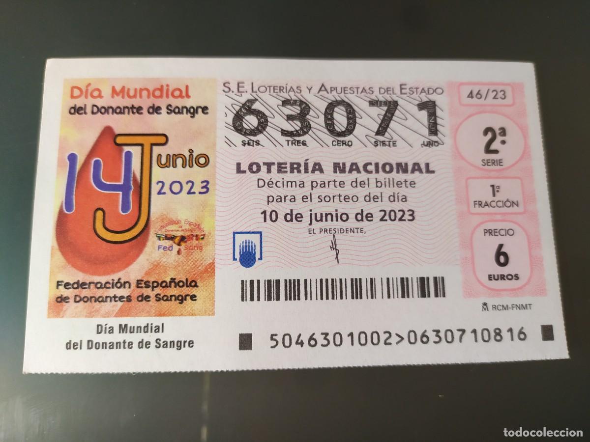 Lotteria Nationale Spagnola: 1 DECIMO LOTERIA NACIONAL SABADO 10 JUNIO 2023 46/23 - DONANTE DE SANGRE DIA MUNDIAL
