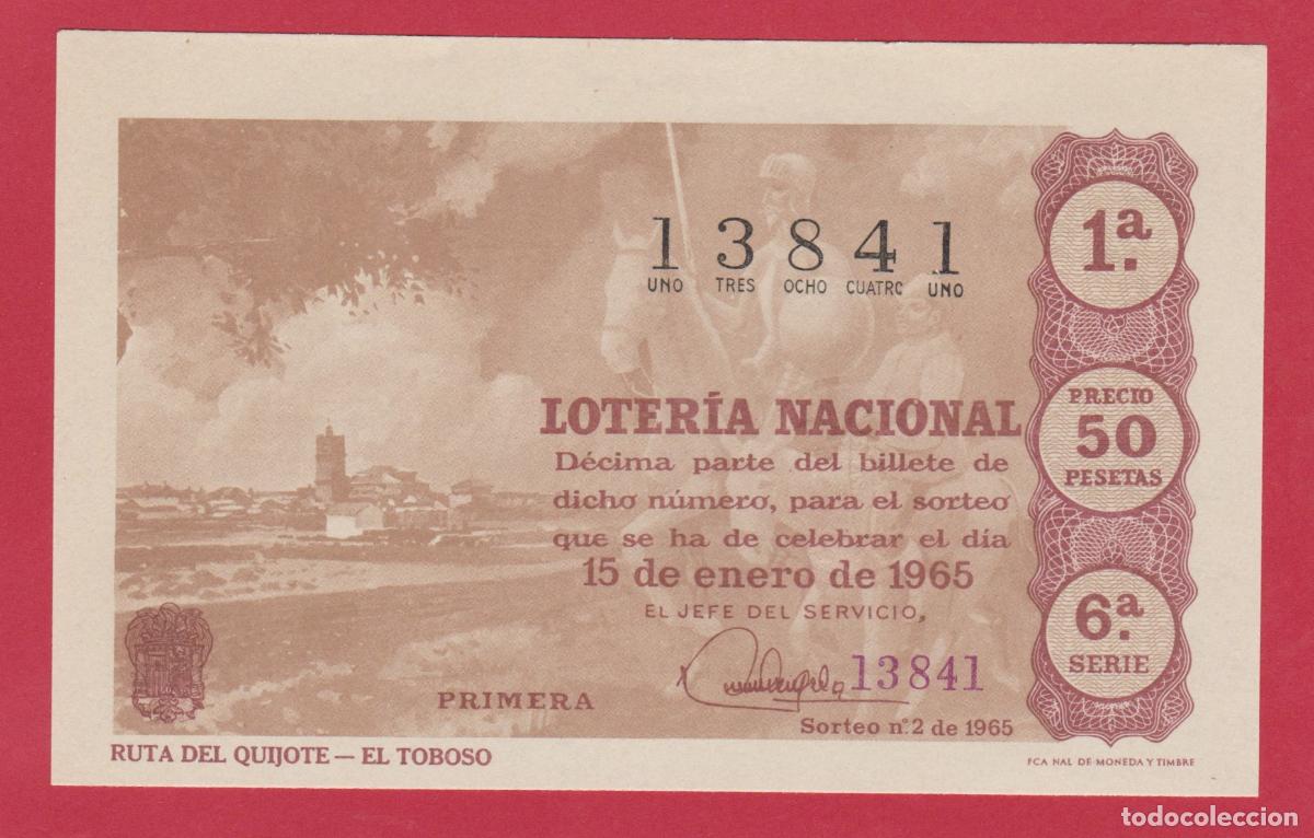 Loter&iacute;a nacional: LOTERIA SORTEO 2 DE 1965 SERIE 6&ordf; RUTA DEL QUIJOTE EL TOBOSO