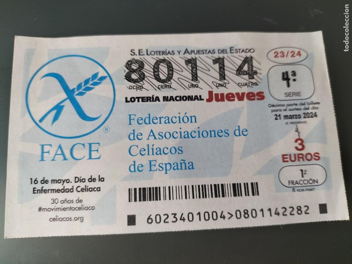 Lotaria Nacional: 1 DECIMO LOTERIA NACIONAL JUEVES 21 MARZO 2024 23/24 - DIA DEL CELIACO -ENFERMEDAD CELIACOS