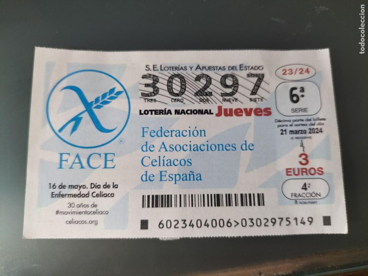 Lotaria Nacional: 1 DECIMO LOTERIA NACIONAL JUEVES 21 MARZO 2024 23/24 - DIA DEL CELIACO -ENFERMEDAD CELIACOS