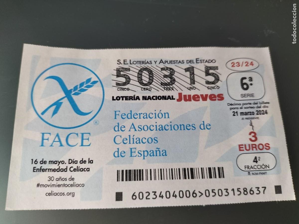 Lotaria Nacional: 1 DECIMO LOTERIA NACIONAL JUEVES 21 MARZO 2024 23/24 - DIA DEL CELIACO -ENFERMEDAD CELIACOS