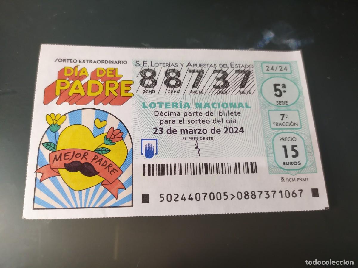 Lotaria Nacional: 1 DECIMO LOTERIA NACIONAL SABADO 23 MARZO 2024 - 24/24 DIA DEL PADRE - CORAZON MEJOR PADRE