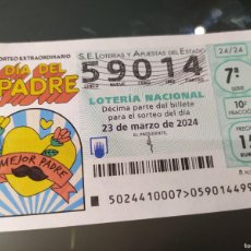 Lotteria Nationale Spagnola: 1 DECIMO LOTERIA NACIONAL SABADO 23 MARZO 2024 - 24/24 DIA DEL PADRE - CORAZON MEJOR PADRE